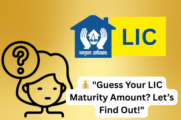 What Is LIC Maturity Value